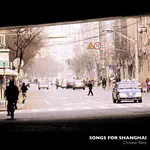Songs for Shanghai